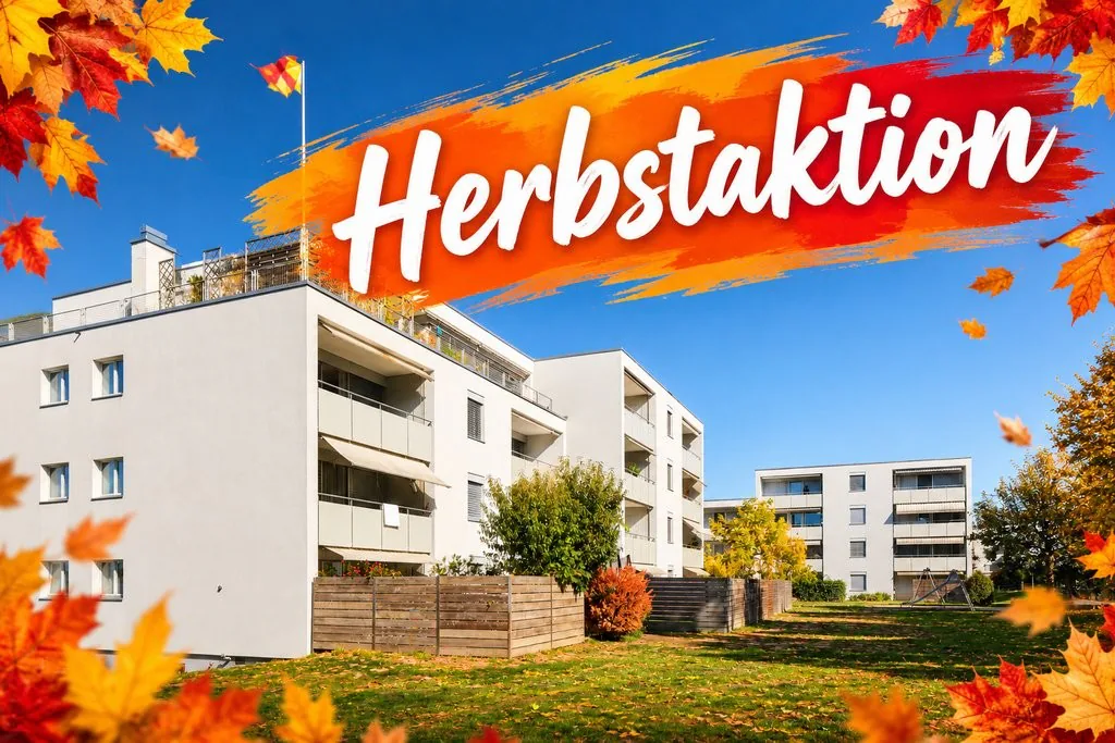 HERBSTAKTION: 1. NETTO-MIETZINS GESCHENKT!